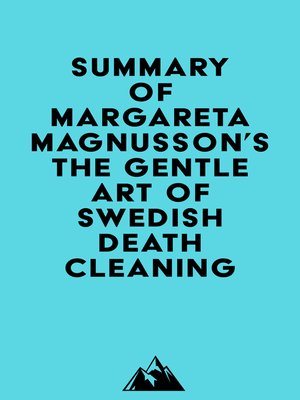 cover image of Summary of Margareta Magnusson's the Gentle Art of Swedish Death Cleaning